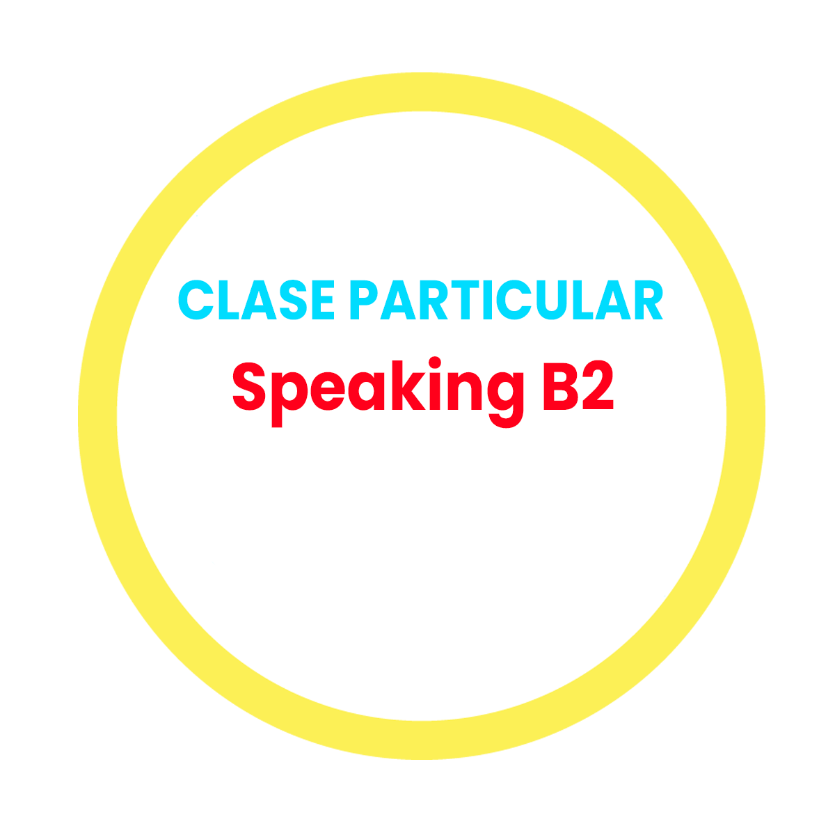 Clase Particular Speaking B2 - English School